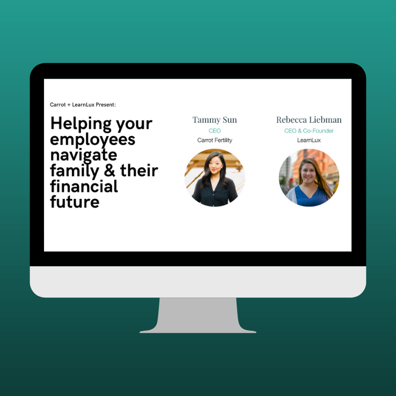 Carrot Fertility and LearnLux Financial Wellbeing Webinar